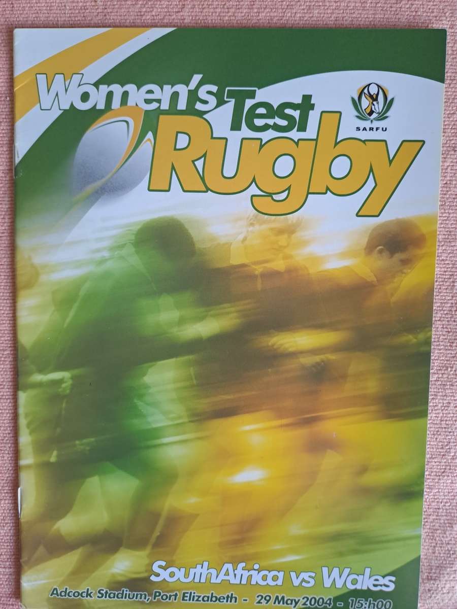Rugby programme SA Womens Team v Wales Womens Team 29 May 2004 Port Elizabeth