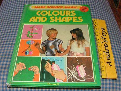 Make Science Magic ~ Colour and Shapes
