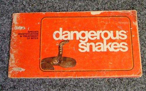 DANGEROUS SNAKES / GEVAARLIKE SLANGE