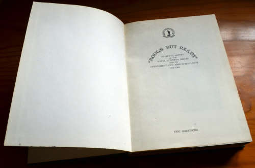 Rough But Ready Official History of the Natal Mounted Rifles and Antecedent and Associated Units