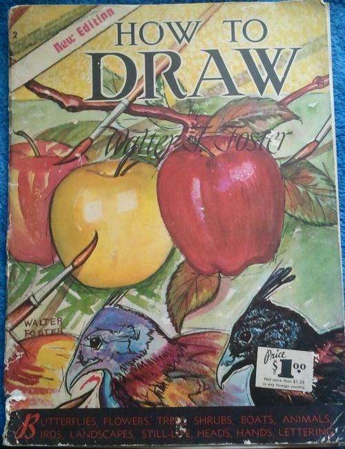 HOW TO DRAW BY WALTER F. FOSTER