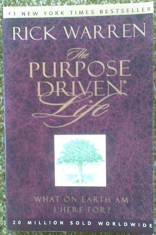 Purpose Driven Life - Rick Warren