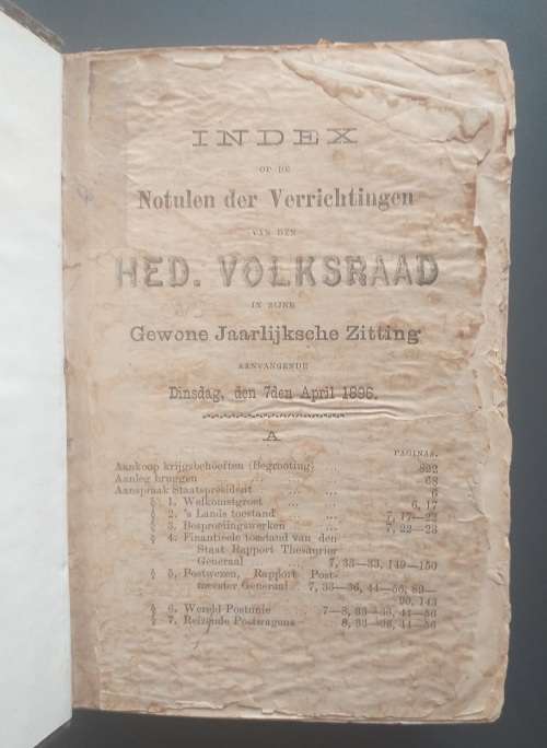 Index op de Notulen der Verrichtingen van den Hed. Volksraad in zijne... 7 April 1896