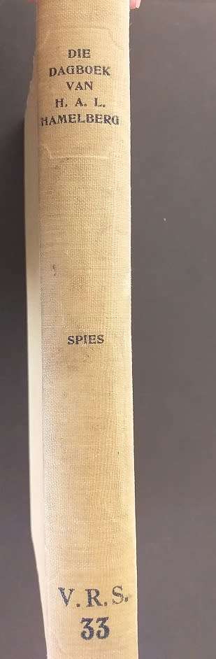 Die dagboek van HAL Hamelberg (Dr FJ du Toit Spies)