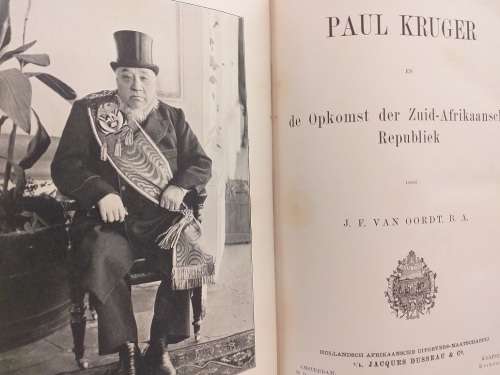 Paul Kruger en die opkomst van de Zuid-Afrikaansche Republiek (JF Van Oordt)