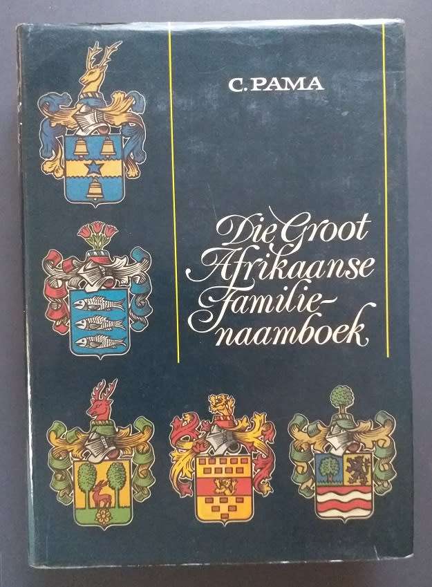 Die Groot Afrikaanse Familie Naamboek (Cor Pama)