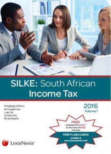 SILKE: South African Income Tax 2016 - Volume 1 & 2 (Paperback)