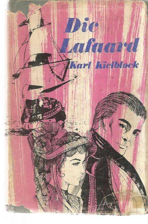 Die lafaard - Karl Kielblock - 1968 -Ou Kaapse avontuur verhaal