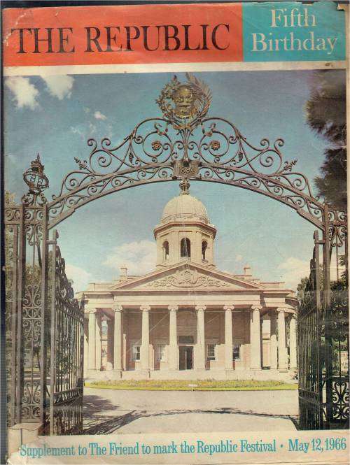 The Republic - Fifth Birthday - May 1966 - Supplement to Friend Paper