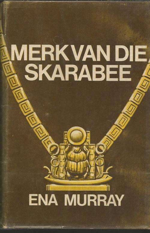 Merk van die Skarabee - Ena Murray - 1975 - Safarie avontuur - roman
