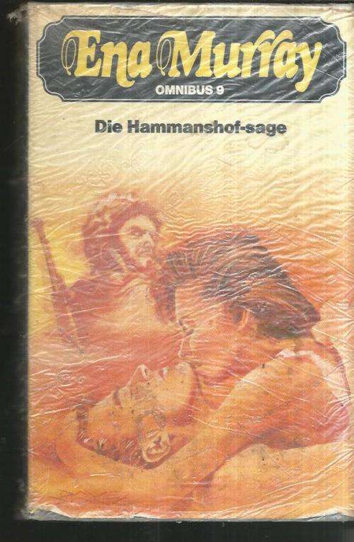 Ena Murray Omnibus 9 - 1978 - Die Hammanshof - sage - Trilogie 3 verhale