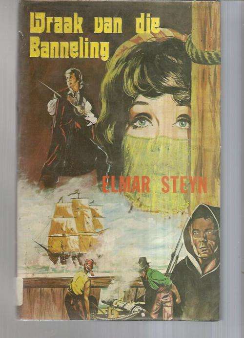 Wraak van die banneling - Elmar Steyn - 1979 - Ou Kaapse verhaal - No 3 in die Banneling Trilogie