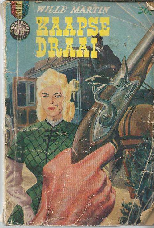 Kaapse draai - Wille Martin - Pronk Boek 1963 - Ou Kaapse verhaal