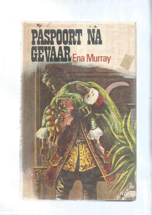 Paspoort na gevaar - Ena Murray - 1975 - Ou Kaapse verhaal