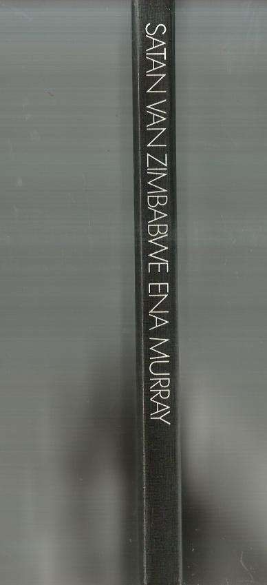 Satan van Zimbabwe - Ena Murray - 1974 - Avontuur verhaal