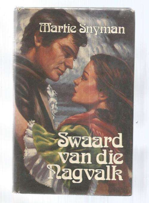 Swaard van die Nagvalk - Martie Snyman -1983 - Ou Kaapse verhaal