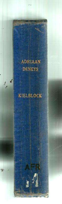 Adriaan Deneys - Karl Kielblock - 1956 -  Ou Kaapse verhaal