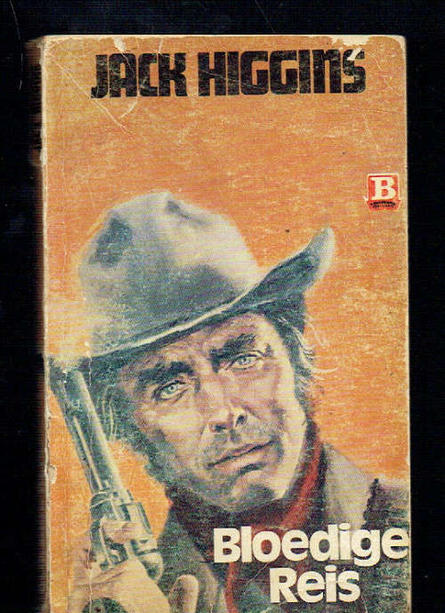 Bloedige reis - Jack Higgens - Brandwag boek - Spanningsverhaal