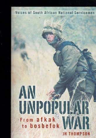An unpopular war - JH Thompson - 2006 - Border war recollections