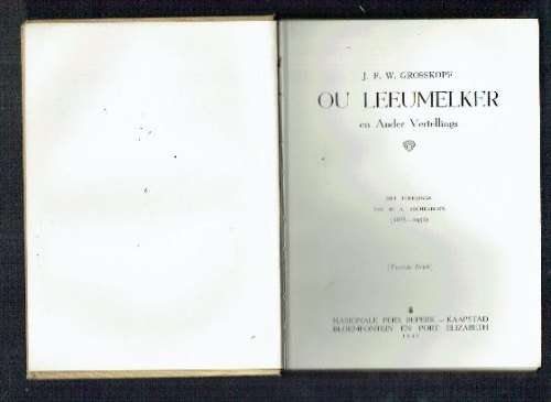 Ou leeumelker en ander vertellinge - JFW Grosskopf - 1945 - Tekeninge deur HA Aschenborn