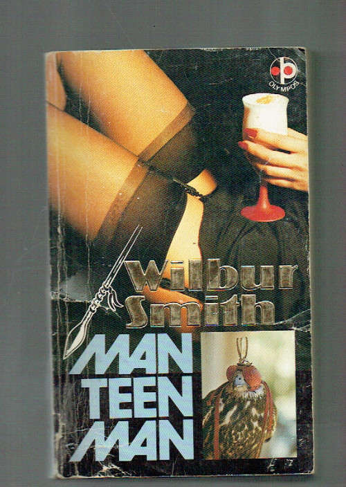 Man teen man - Wilber Smith - Olympos vertaling van - Men of men
