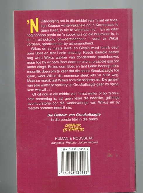 Die geheim van Groukatlaagte - Louise Prinsloo - 1998 - Geraamtes en gedaantes nr 1