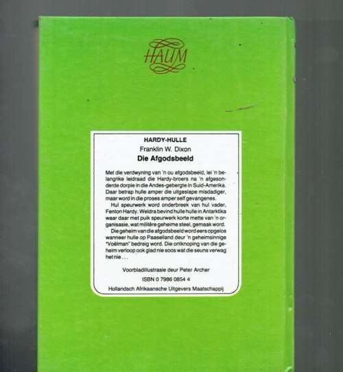 Die Afgodsbeeld - Franklin W Dixon - 1980 - Hardy Hulle in Afrikaans