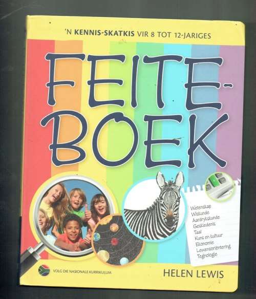 Helen Lewis - Feite Boek - 2011 - n Kennis skatkis vir 8 tot 12-jariges - Sien produkbeskrywing