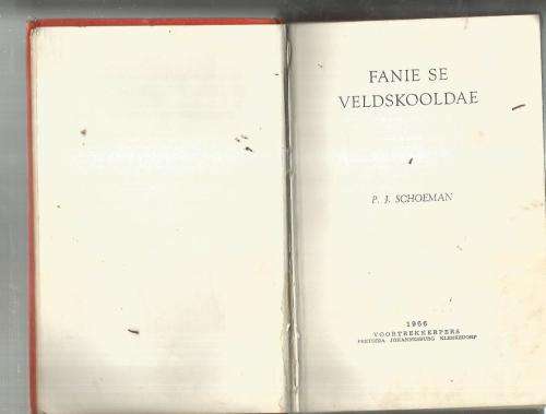 PJ Schoeman - Fanie se veldskooldae - 1966 - Jeug avontuur verhaal