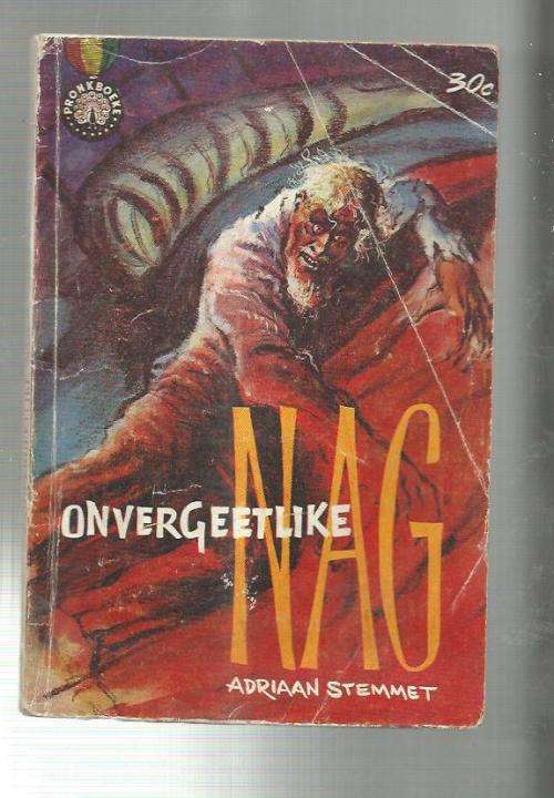 Adriaan Stemmet - Onvergeetlike nag - 1962 - Pronk boek - Avontuurverhaal