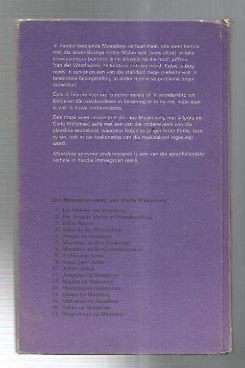Stella Blakemore - Maasdorp se nuwe onderwyseres - 1971 -  Maasdorp reeks nr 7