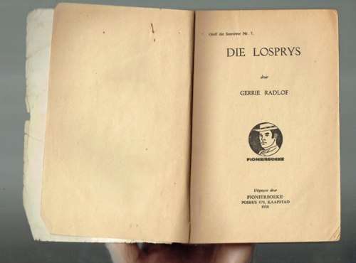 Gerrie Radlof - Die losprys - 1958 - Pionier boek - Oloff die seerower nr 7