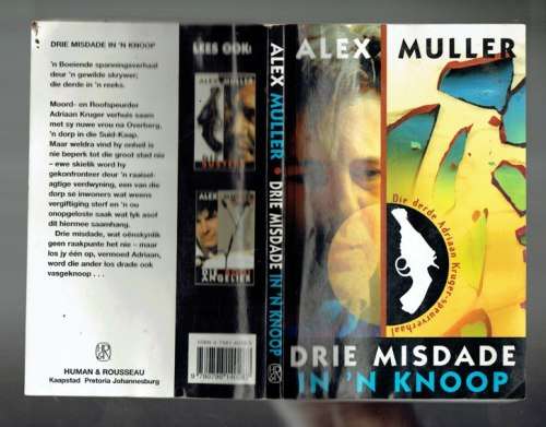 Alex Muller - Drie misdade in n knoop - 2000 - Nr 3 Adriaan Kruger speurreeks