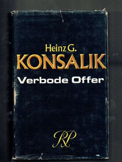 Heinz Konsalik - Verbode offer - 1970 - Mediese Roman voor hartoorplantings dae