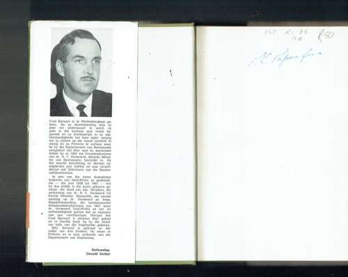 13 Jaar in die skadu van Dr HF Verwoerd - Fred Barnard - Sy lewe as Verwoerd se privaat sekretaris