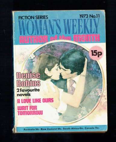 Womans Weekly Romantic fiction series no 11 - 1973 - Denise Robins 2 complete romans