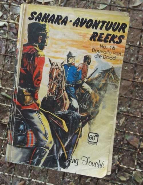 Bouvalle van die dood - Meiring Fouche - Sirkel uitgawe - Sahara Avontuur nr 16