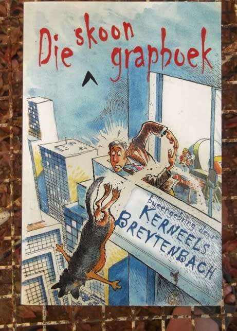 Die skoon grapboek - Kerneels Breytenbach - 2001 - Grappe en sketse