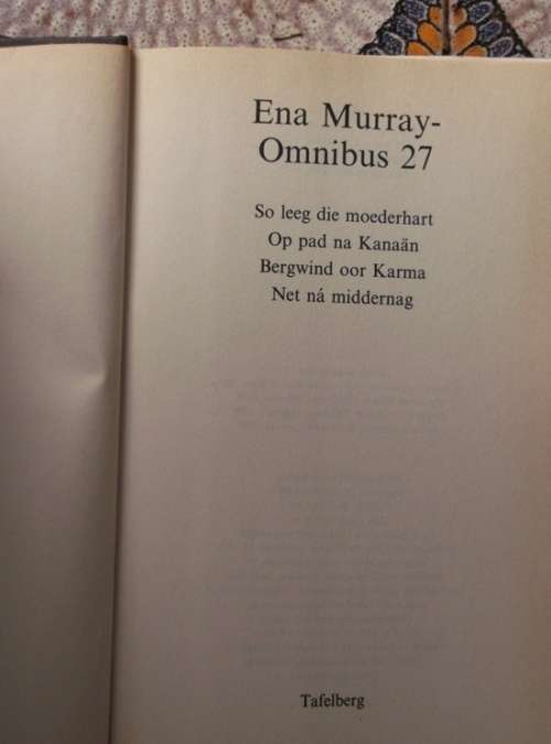 Ena Murray Omnibus 27 - So leeg moederhart / Op pad Kanaan / Bergwing oor Karma / Net na middernag