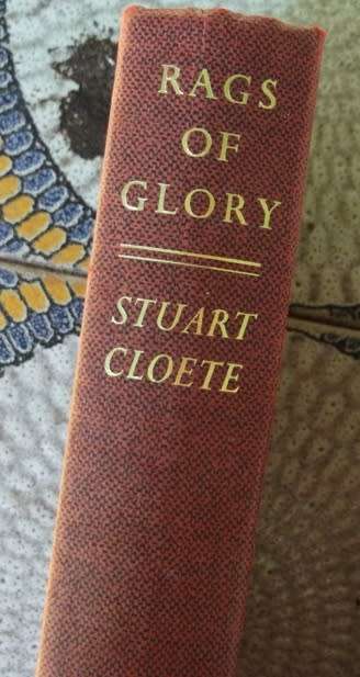 Rags of glory - Stuart Cloete - 1963 - Ango Boerwar adventure