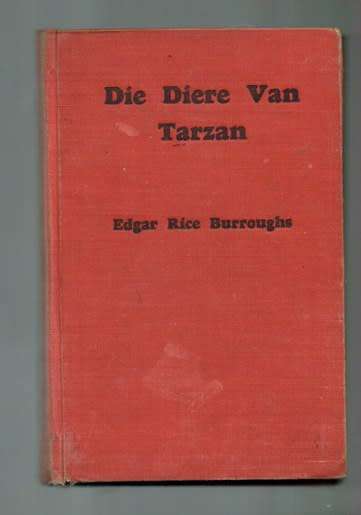 Die diere van Tarzan - ER Burroughs - APB 1947 - AM van Schoor verlaling NR 4 in die reeks