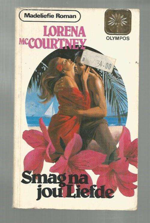 Smag na jou liefde - Lorena McCourtney - Madeliefie roman