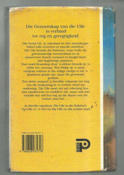 Uile omnibus 2 - Cor Dirks - Uile in die Kalahari / Vyf uile en n tier / Uile en die verlore stad