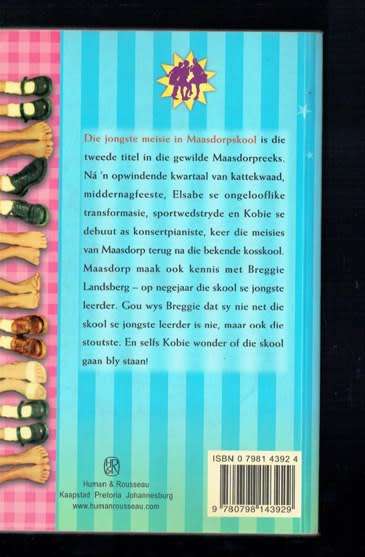 Die jongste Meisie op Maasdorpskool - Stella Blakemore - 2004 - Maasdorp reeks