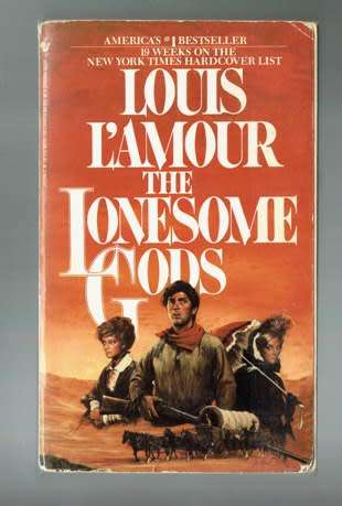 The lonesome gods - Louis L'Amour - Western