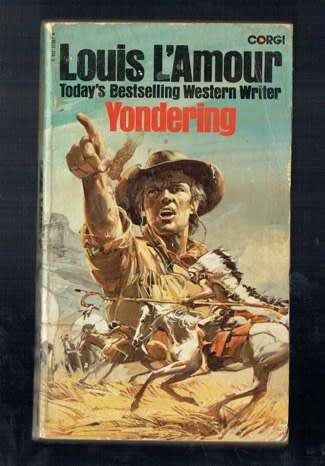 Yondering - Louis L'Amour - 1980 - Western & other short story collection
