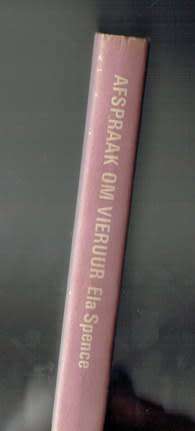 Afspraak om vieruur - Ela Spence - 1971 - Roman