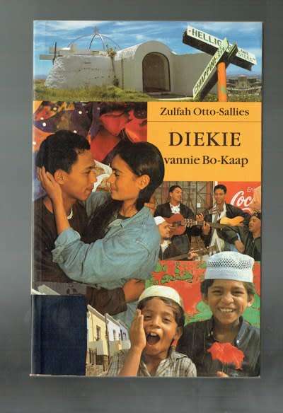 Diekie van die B-Kaap - Zulfrah Otto-Sallies - 1997 - Jeug verhaal