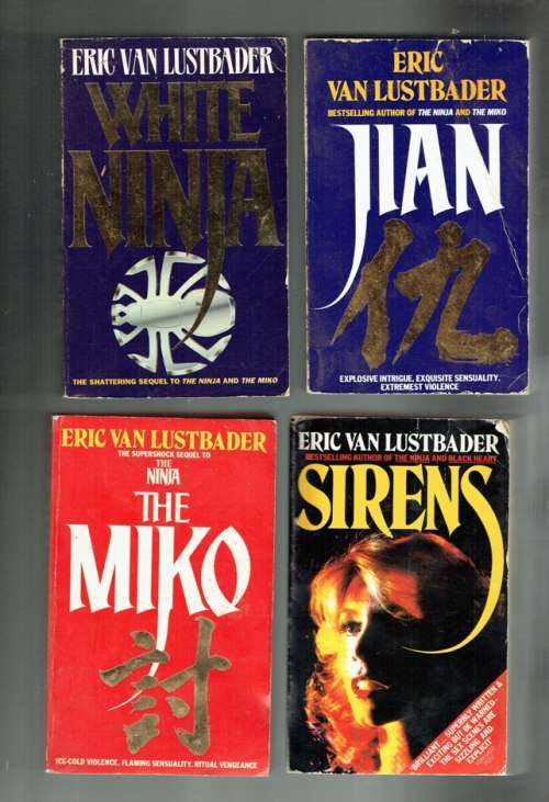 Van Lustbader lot of 4 books - Jian - Sirens - Miko - White Ninja (e)