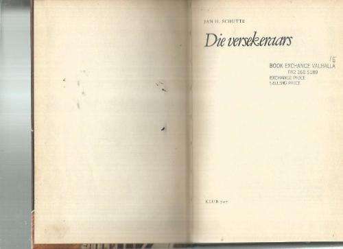 Die Versekeraars - Jan Schutte - Klub 707 - 1985 - Speurvrerhaal (f4)